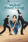 Mujhse Shaadi Karogi